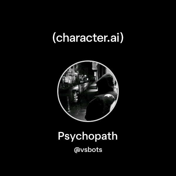 Psychopath
