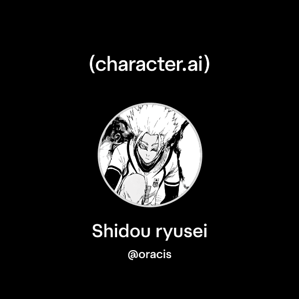Shidou ryusei