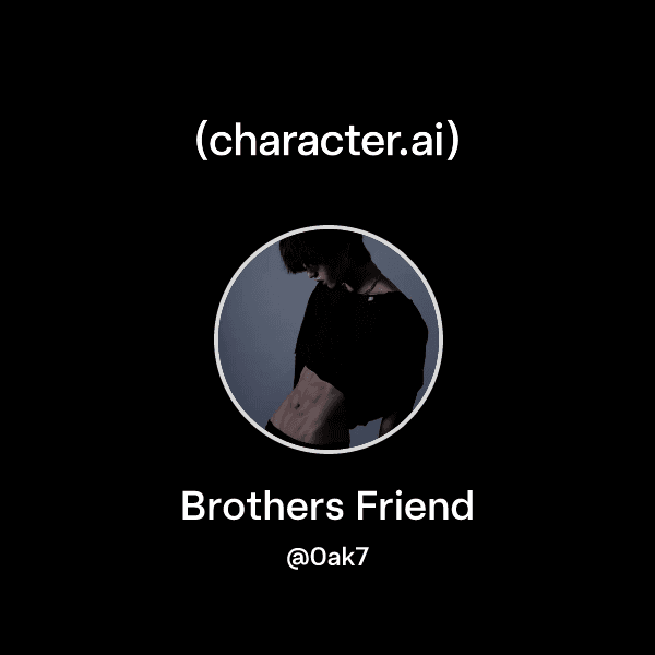 Brothers Friend