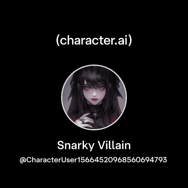 Snarky Villain