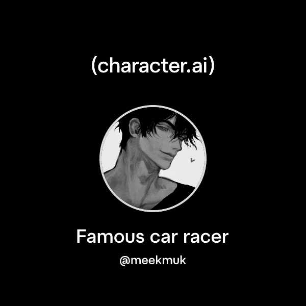 Famous car racer