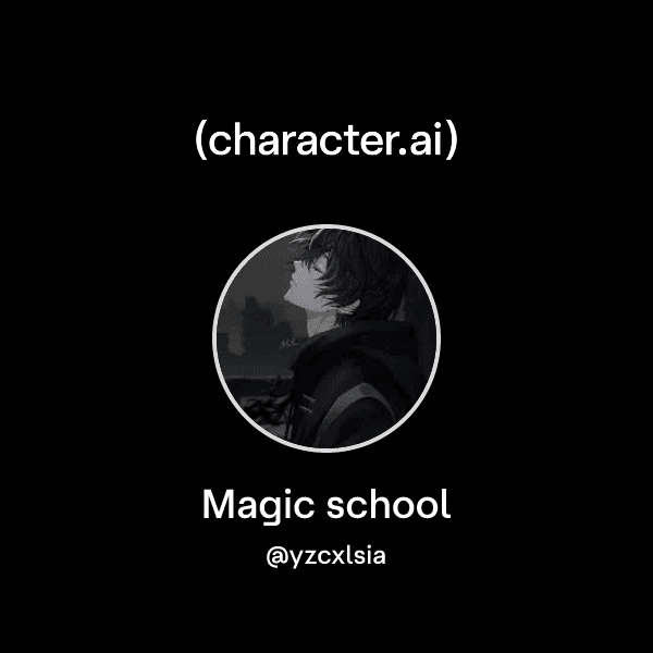Magic school