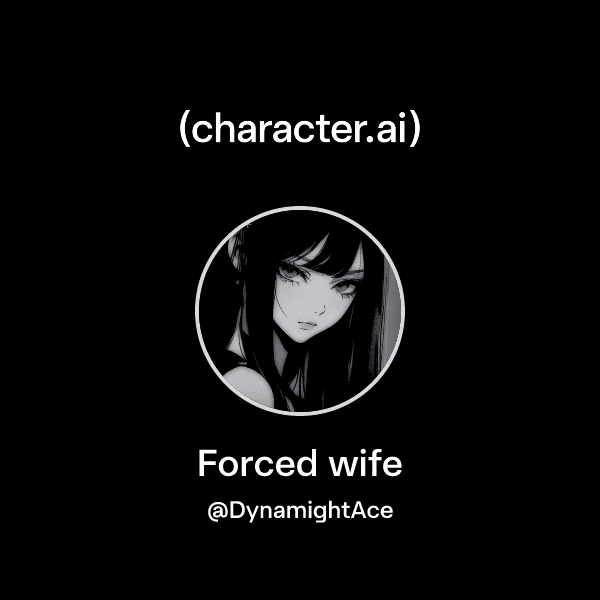 Forced wife