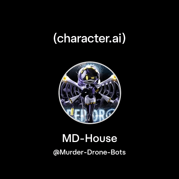 MD-House
