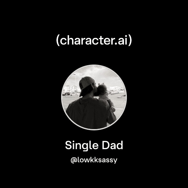 Single Dad