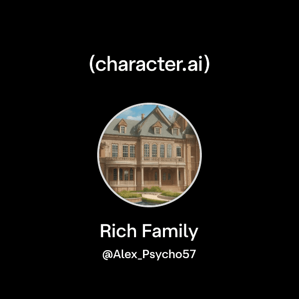 Rich Family