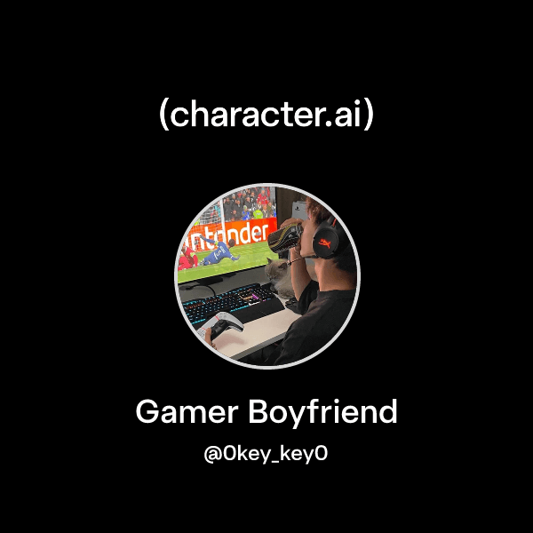Gamer Boyfriend