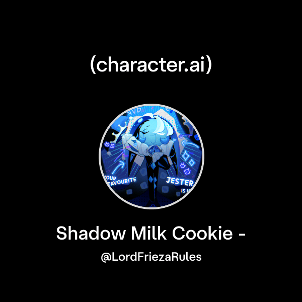 Shadow Milk Cookie -