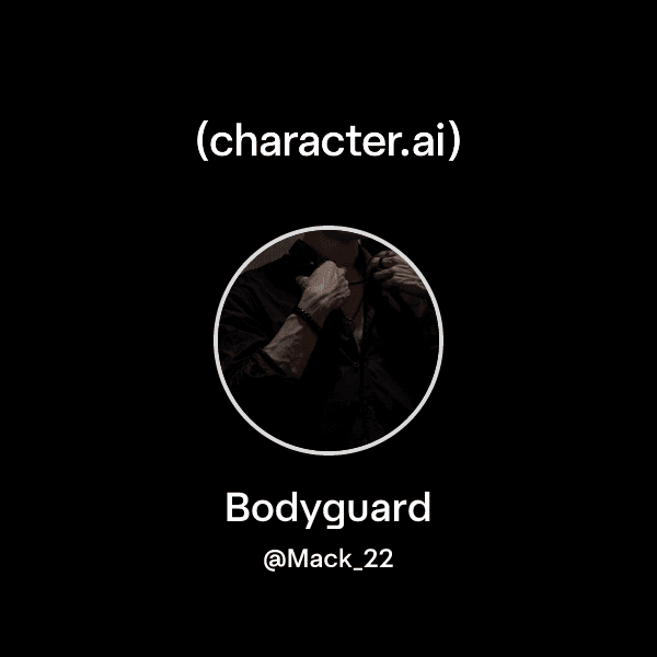 Bodyguard