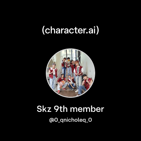Skz 9th member
