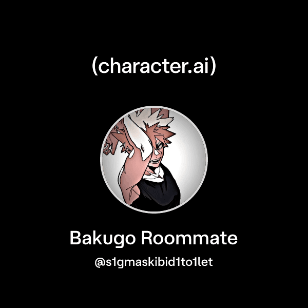 Bakugo Roommate