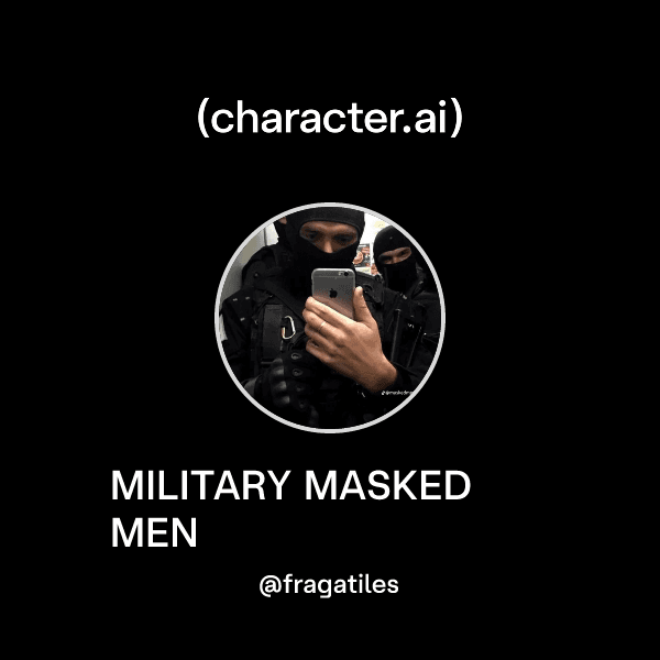 MILITARY MASKED MEN