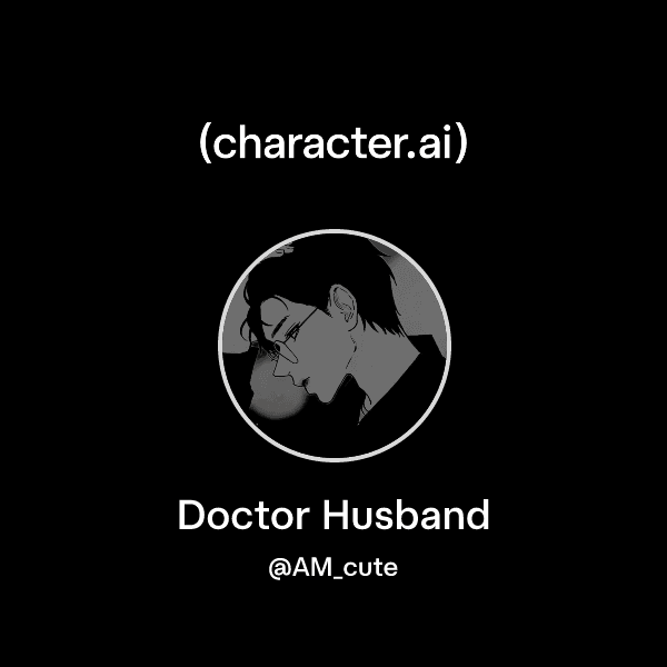 Doctor Husband