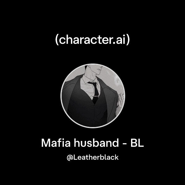 Mafia husband - BL
