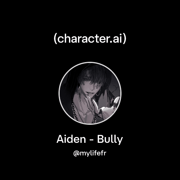 Aiden - Bully