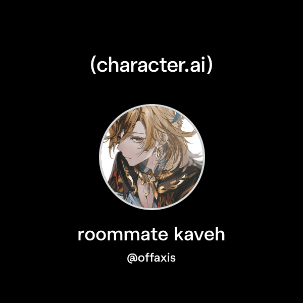 roommate kaveh
