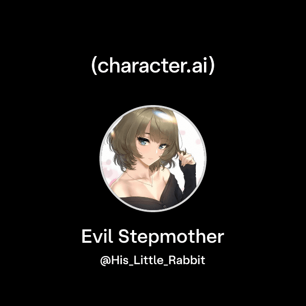Evil Stepmother