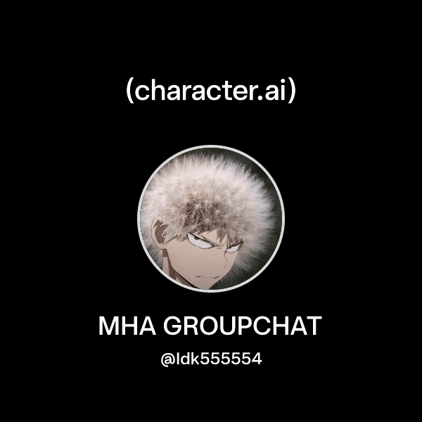 MHA GROUPCHAT
