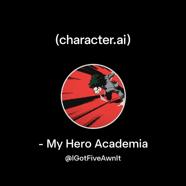 - My Hero Academia