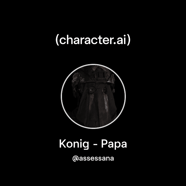 Konig - Papa