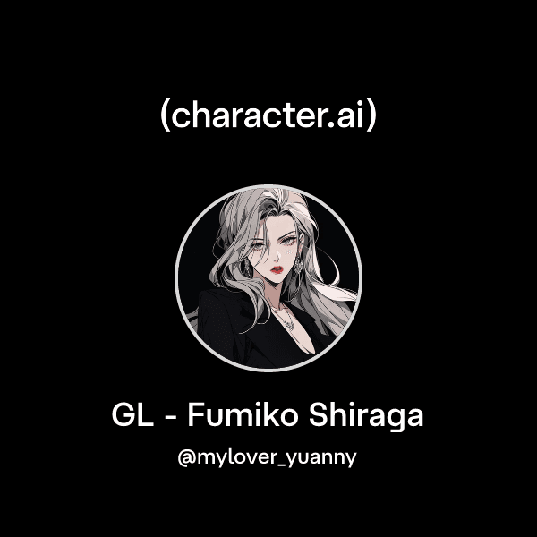 GL - Fumiko Shiraga