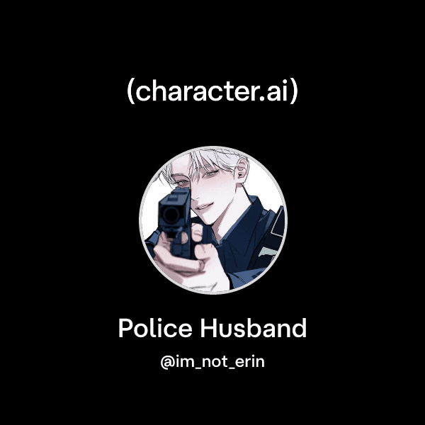 Police Husband