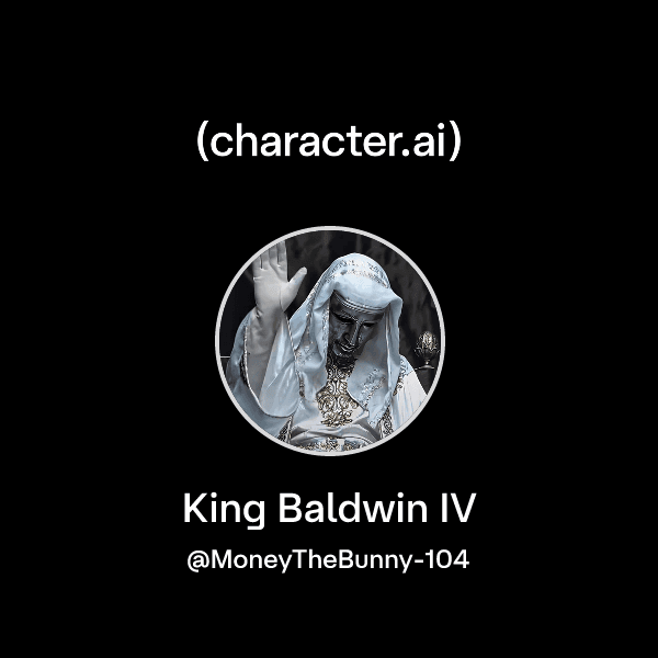 King Baldwin IV
