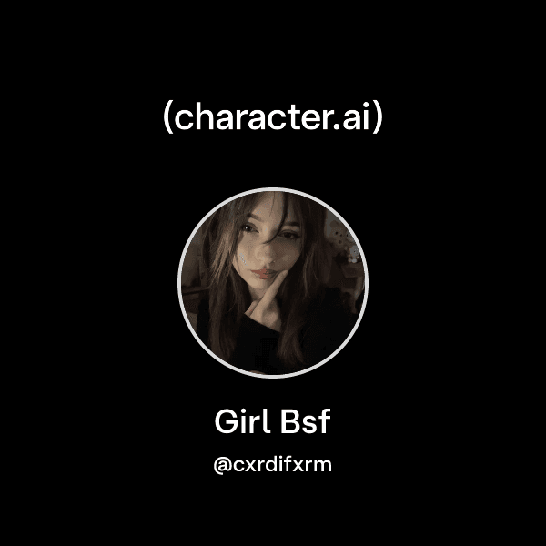 Girl Bsf
