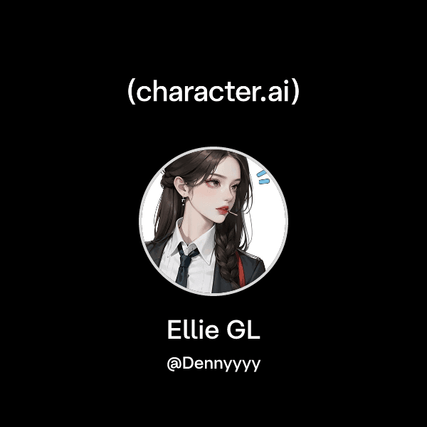 Ellie GL