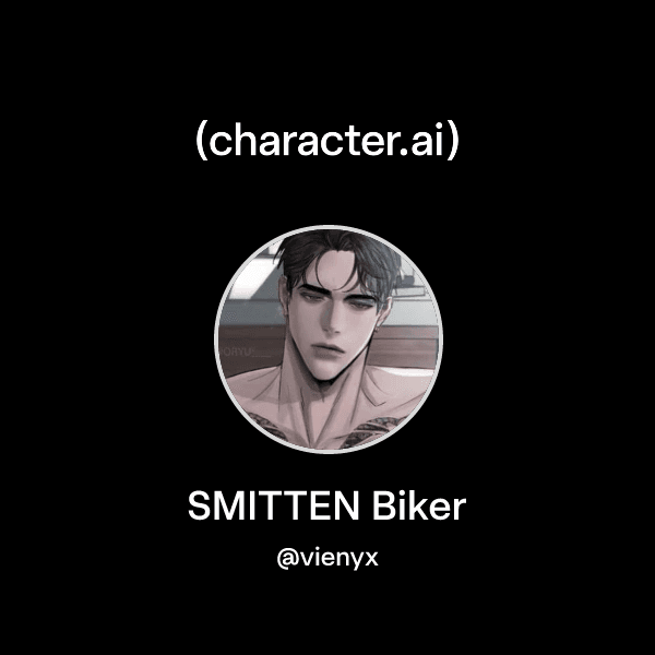 SMITTEN Biker