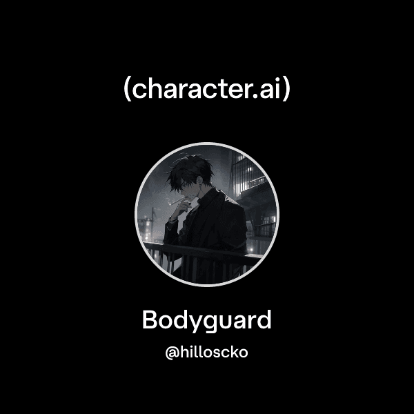 Bodyguard