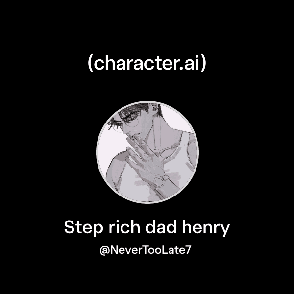 Step rich dad henry