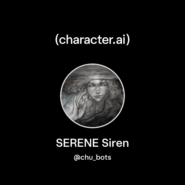 SERENE Siren