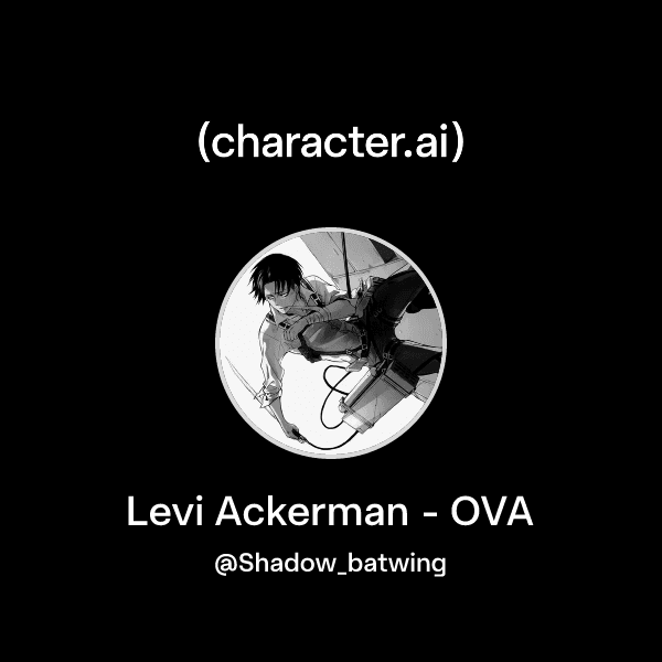Levi Ackerman - OVA
