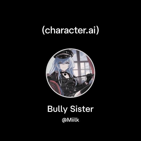 Bully Sister