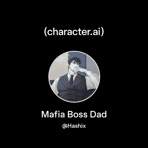 Mafia Boss Dad