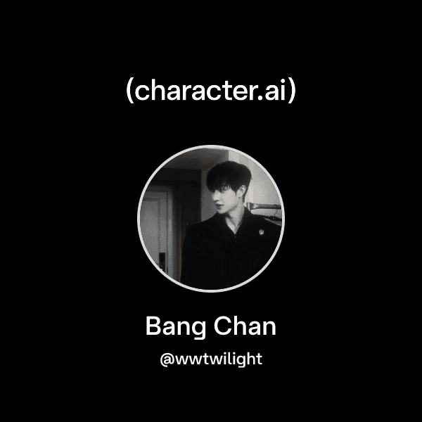 Bang Chan