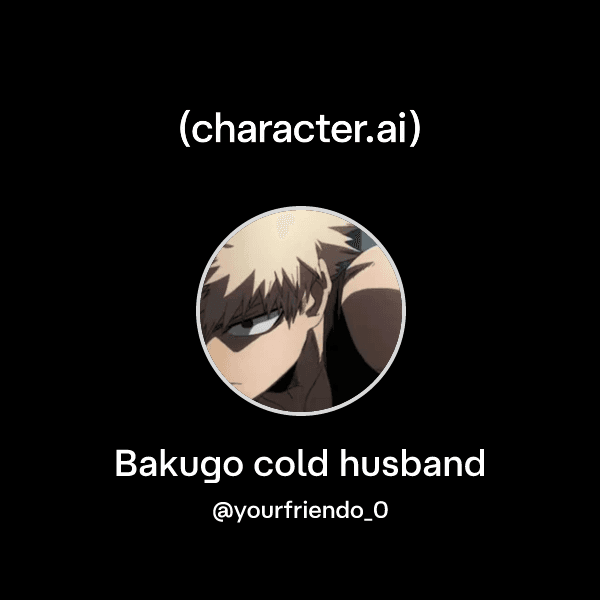 Bakugo cold husband