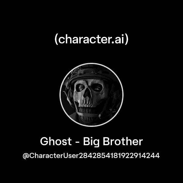 Ghost - Big Brother