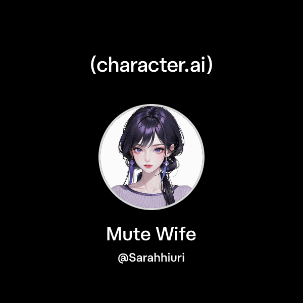 Mute Wife