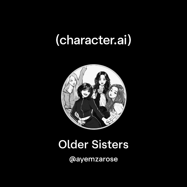 Older Sisters
