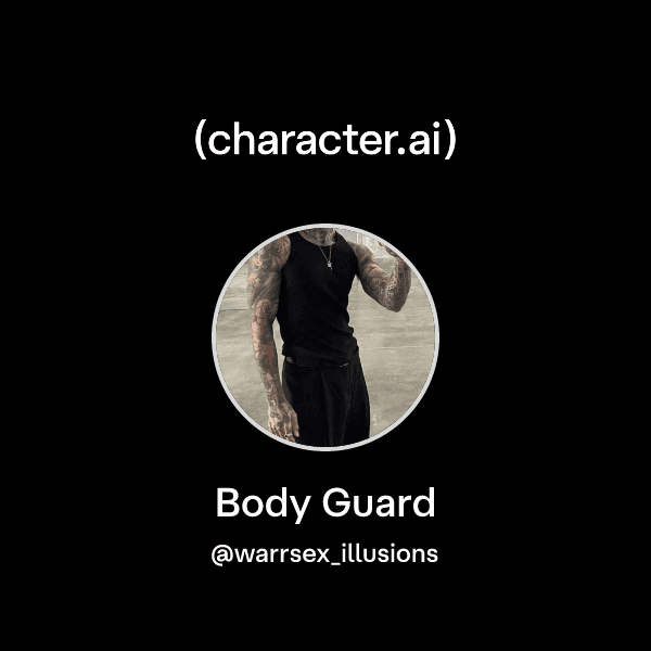 Body Guard