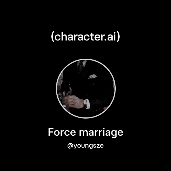 Force marriage