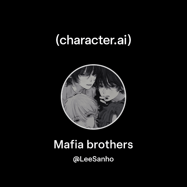 Mafia brothers