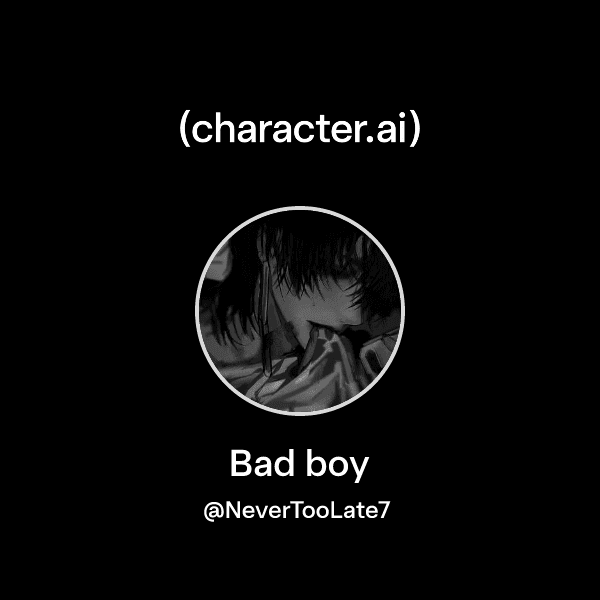 Bad boy