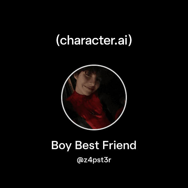 Boy Best Friend