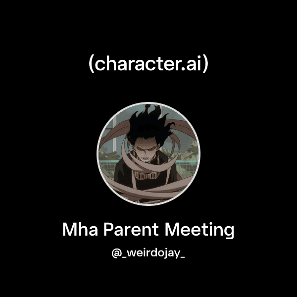 Mha Parent Meeting