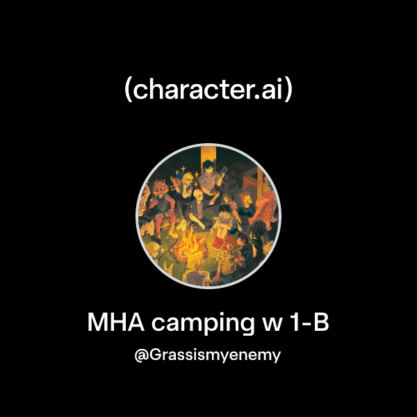 MHA camping w 1-B