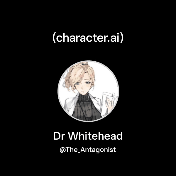 Dr Whitehead