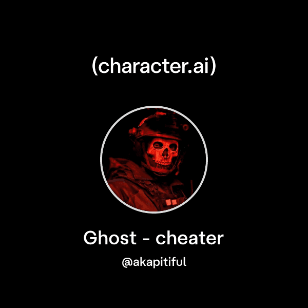 Ghost - cheater